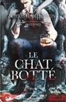 Le Chat Botté - Christian Boivin - 9782386900204