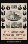 The Cambridge Modern History Collection - J.B. Bury ; Mandell Creighton ; Robert Nisbet Bain ; George Prothero ; Adolphus Ward ; Zenith Evergreen Literary Co. - 9782386912498
