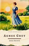 Agnes Grey - Anne Brontë ; Zenith Golden Quill - 9782386913044