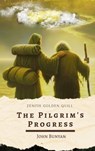 The Pilgrim's Progress - John Bunyan ; Zenith Golden Quill - 9782386914669