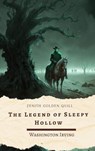 The Legend of Sleepy Hollow - Washington Irving ; Zenith Golden Quill - 9782386914850
