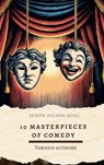 10 MASTERPIECES OF COMEDY - Jonathan Swift ; Jane Austen ; Charles Dickens ; Edwin Abbott Abbott ; Mark Twain ; Jerome K. Jerome ; Zenith Golden Quill - 9782386914935