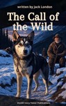 The Call of the Wild - Jack London - 9782386917240