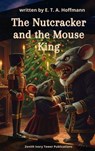 The Nutcracker and the Mouse King - E. T. A. Hoffmann - 9782386917752