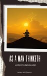 As A Man Thinketh - James Allen - 9782387170309