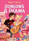 Donjons & Drama (e-book) - Tome 01 (e-book) - Kristy Boyce - 9782387330086