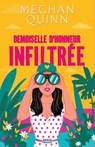 Demoiselle d'honneur infiltrée (e-book) - Meghan Quinn - 9782387400314