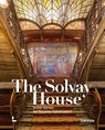 The Solvay House - Francoise Aubry - 9782390253501