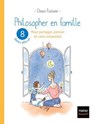 Philosopher en famille - 8 séances de philo-art pour partager, penser et créer ensemble - Chiara Pastorini - 9782401088412