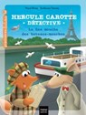 Hercule Carotte - La fine mouche des bateaux-mouches CP/CE1 6/7 ans - Pascal Brissy - 9782401097971