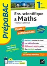Prépabac - Maths & enseignement scientifique (tronc commun) 1re générale - Isabelle Bednarek - Maitrepierre ; Guillaume Ehret ; Laurent Le Floch ; Alain Le Grand ; Arnaud Mamique ; Bruno Semelin - 9782401102927
