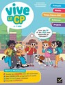 Vive le CP - 6 / 7 ans - Dominique Estève ; Lucie Domergue ; Muriel Iribarne ; Bénédicte Idiard ; Marc Antoine ; Richard Minguez ; Corinne Touati ; Yllya - 9782401110267