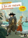 L'Île au trésor - la BD & des extraits du roman - Robert Louis Stevenson ; Christophe Lemoine ; Jean-Marie Woehrel ; Mathilde Sorel - 9782401118065