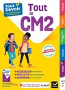 Tout Savoir CM2 - Tout-en-un - Nouveaux Programmes - Stéphanie Grison ; Dominique Marchand ; André Mul ; Bénédicte Idiard ; Marc Antoine ; Richard Minguez ; Corinne Touati - 9782401120112
