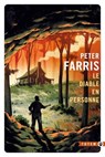 Le diable en personne - Peter Farris - 9782404010113