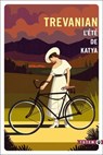 L'Été de Katya - Trevanian - 9782404014296