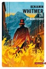 Les Dynamiteurs - Benjamin Whitmer - 9782404015439