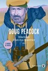 Itinéraire d'un éco-guerrier - Doug Peacock - 9782404019499