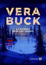 La Cabane dans les arbres - Vera Buck - 9782404022253