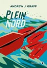 Plein nord - Andrew J. Graff - 9782404024158