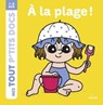 À la plage - Paule Battault - 9782408000028