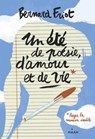 Un été de poésie, d'amour et de vie - Bernard Friot - 9782408000264