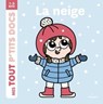 La neige - Paule Battault - 9782408001230