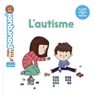 L'autisme - Agnès Cathala - 9782408001384