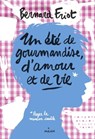 Un été de gourmandise, d'amour et de vie - Bernard Friot - 9782408009748