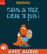 Cheval de Troie, cheval de bois ! - Agnès Cathala - 9782408026011