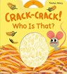 Crack-Crack! Who's That? - Tristan Mory - 9782408033583