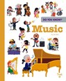 Do You Know?: Music - Julie Delas - 9782408042530