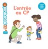 L'entrée au CP - Agnès Cathala - 9782408044572