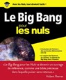 Le Big Bang pour les Nuls - Blandine Pluchet - 9782412035207