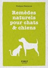 Petit livre de - Remèdes naturels pour chiens et chats - Philippe Chavanne - 9782412047545