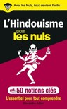L'Hindouisme pour les Nuls en 50 notions clés - Alexandre Astier - 9782412061145