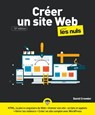 Créer un site Web pour les Nuls, 10e édition - David A. Crowder - 9782412069141