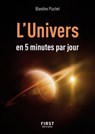 Petit livre - L'univers en 5 minutes par jour - Blandine Pluchet - 9782412072523