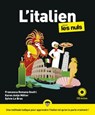 L'Italien pour les Nuls, 3e édition - Francesca Romana Onofri ; Karen Antje Möller ; Sylvie Le Bras - 9782412083512