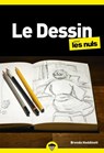 Le dessin pour les Nuls, poche, 2e éd - Brenda Hoddinott - 9782412087909