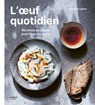 L'oeuf quotidien - Christine Legeret - 9782412098639