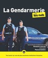 La Gendarmerie pour les Nuls, grand format, éd. augmentée - Hubert Bonneau ; Guillaume Dard - 9782412100684