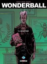 Wonderball T05 - L'Apiculteur - Fred Duval ; Jean-Pierre Pécau ; Fred Blanchard ; Colin Wilson ; Jean-Paul Fernandez - 9782413009351