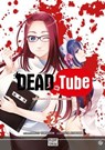 Dead tube T02 - Mikoto Yamaguchi ; Touta Kitakawa - 9782413032168