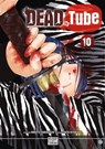 Dead tube T10 - Mikoto Yamaguchi ; Touta Kitakawa - 9782413032243