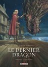 Le Dernier Dragon - Hors série - L'Ordre de Drac - Jean-Pierre Pécau ; Léo Pilipovic - 9782413035503