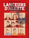 Lanceurs d'Alerte - Flore Talamon ; Bruno LOTH - 9782413035893