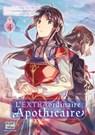 L'EXTRAordinaire Apothicaire T04 - Fujiazuki ; Yasuyuki Syuri ; tachibana yuka - 9782413055556