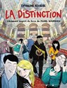 La Distinction - Librement inspiré du livre de Pierre Bourdieu - Tiphaine Rivière - 9782413058038