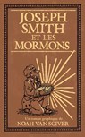 Joseph Smith et les Mormons - Noah Van Sciver - 9782413061441